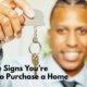 Top Five Signs You’re Ready to Purchase a Home