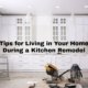 Tips for Living in Your Home During a Kitchen Remodel
