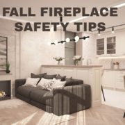 Fall Fireplace Safety Tips