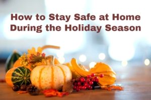 pumpkins and fall decor with words How to Stay Safe at Home During the Holiday Season