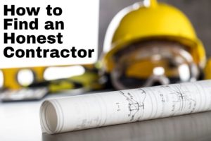 How to Find an Honest Contractor 