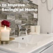 elaborate bathroom sink with words 5 Tips to Improve Water Savings at Home